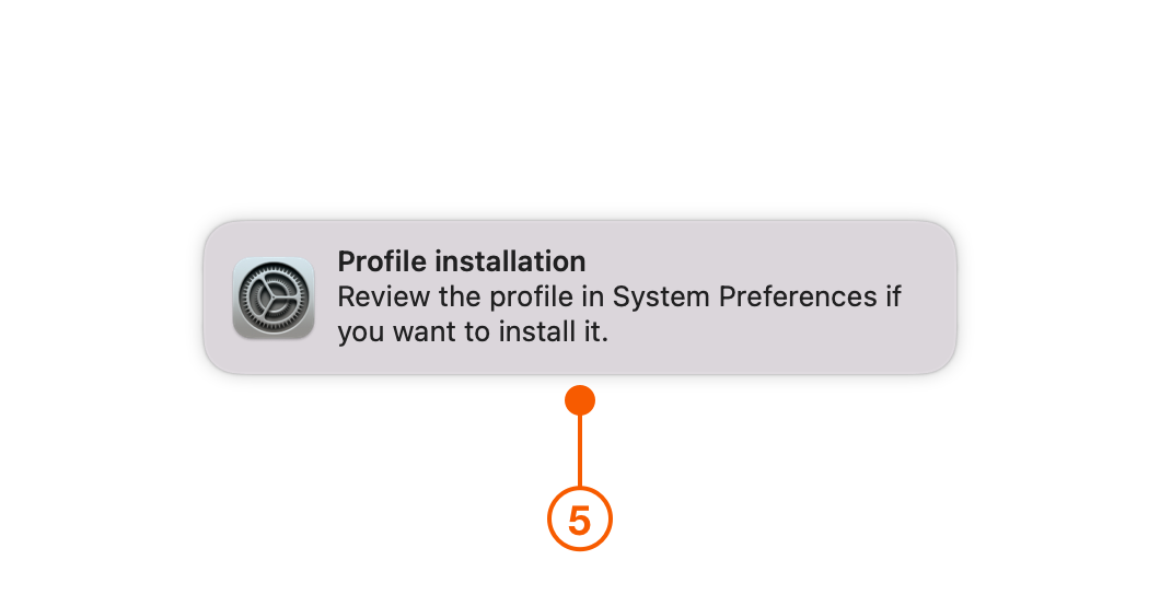 Profile Installation notification